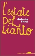 Cover: L' estate del lianto - Gli anni in tasca;TopiPittori