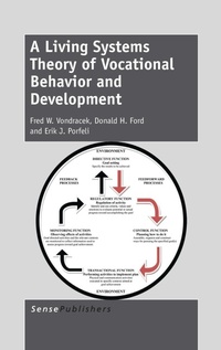 Enlarge image Cover: A Living Systems Theory of Vocational Behavior and Development - Brill