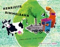 Cover: Henriette Bimmelbahn - Baumhaus