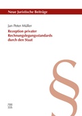 Cover: Rezeption privater Rechnungslegungsstandards durch den Staat - utzverlag