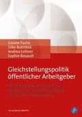 Cover: Gleichstellungspolitik &ouml;ffentlicher Arbeitgeber - Verlag Barbara Budrich