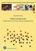 Cover: Politisch m&uuml;ndig werden - Verlag Barbara Budrich