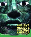 Cover: Ancient Mexico & Central America - THAMES & HUDSON