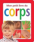 Cover: Mon Petit Livre Du Corps - Scholastic US