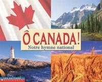 Enlarge image Cover: O Canada! - Scholastic