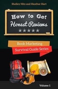 Cover: How To Get Honest Reviews - Body and Soul Publishing