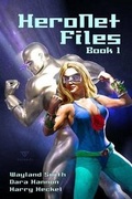 Cover: HeroNet Files Book 1 - Blue Oranda Publishing