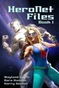 Enlarge image Cover: HeroNet Files Book 1 - Blue Oranda Publishing