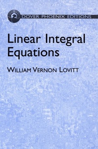 Abbildung von: Linear Integral Equations - Dover Publications