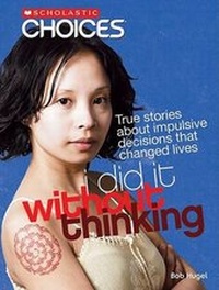 Enlarge image Cover: I Did It Without Thinking - Children's Press(CT)