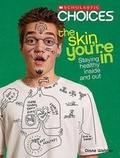 Cover: The Skin You're in - Children's Press(CT)