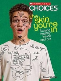 Enlarge image Cover: The Skin You're in - Children's Press(CT)