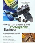 Cover: How to Start a Home-Based Photography Business - Globe Pequot Press