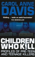 Cover: Children Who Kill - Allison & Busby