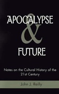 Cover: Apocalypse & Future - Xlibris Corporation