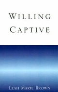 Cover: Willing Captive - Xlibris Corporation