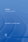 Cover: Turkish: An Essential Grammar - Routledge