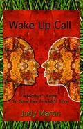 Cover: Wake Up Call - Xlibris Corporation