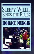 Cover: Sleepy Willie Sings the Blues - Xlibris Corporation