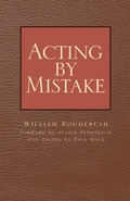 Cover: Acting by Mistake - Xlibris