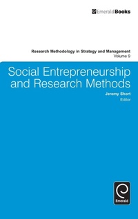 Enlarge image Cover: Social Entrepreneurship and Research Methods - Emerald Group Publishing Limited