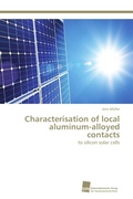 Cover: Characterisation of local aluminum-alloyed contacts - S&uuml;dwestdeutscher Verlag f&uuml;r Hochschulschriften