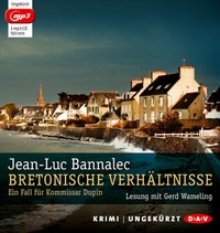 Abbildung von: Bretonische Verhältnisse. Ein Fall für Kommissar Dupin - Der Audio Verlag