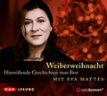 Cover: Weiberweihnacht. Hinrei&szlig;ende Geschichten zum Fest - Der Audio Verlag