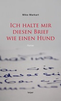 Cover: Ich halte mir diesen Brief wie einen Hund - edition keiper