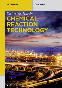 Enlarge image Cover: Chemical Reaction Technology - De Gruyter