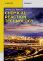 Cover: Chemical Reaction Technology - De Gruyter