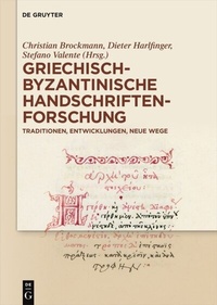 Abbildung von: Griechisch-byzantinische Handschriftenforschung - De Gruyter