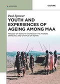 Cover: Youth and Experiences of Ageing among Maa - De Gruyter