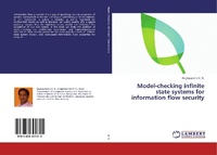 Abbildung von: Model-Checking Infinite State Systems for Information Flow Security - LAP Lambert Academic Publishing