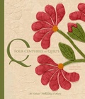 Cover: Four Centuries of Quilts - Yale University Press