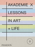 Cover: Akademie X - Phaidon Press Ltd