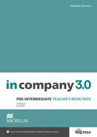 Abbildung von: In Company 3.0 Pre-Intermediate Level Teacher's Book Pack - Macmillan Education