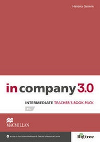 Abbildung von: In Company 3.0 Intermediate Level Teacher's Book Pack - Macmillan Education