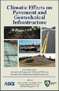 Enlarge image Cover: Climatic Effects on Pavement and Geotechnical Infrastructure - American Society of Civil Engineers