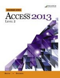 Abbildung von: Benchmark Series: Microsoft (R) Access 2013 Level 2 - EMC Paradigm,US