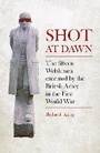 Bild: Shot at Dawn - The History Press Ltd