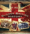 Cover: Bloody British History: Britain - The History Press Ltd