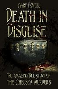 Enlarge image Cover: Death in Disguise - The History Press Ltd