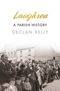 Cover: Loughrea - The History Press Ltd