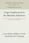 Cover: Negro Employment in the Maritime Industries - University of Pennsylvania Press