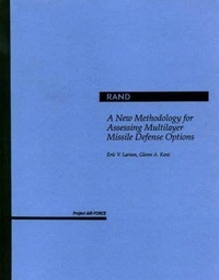 Enlarge image Cover: A New Methodology for Assessing Multilayer Missile Defense Options - RAND