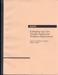 Cover: Estimating Eye Care Provider Supply and Workforce Requirements - RAND