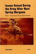 Cover: Issues Raised During the Army After Next Spring Wargame - RAND