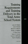Cover: Training Requirements and Training Delivery in the Total Army School System - RAND
