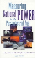 Cover: Measuring National Power in the Post-industrial Age - RAND
